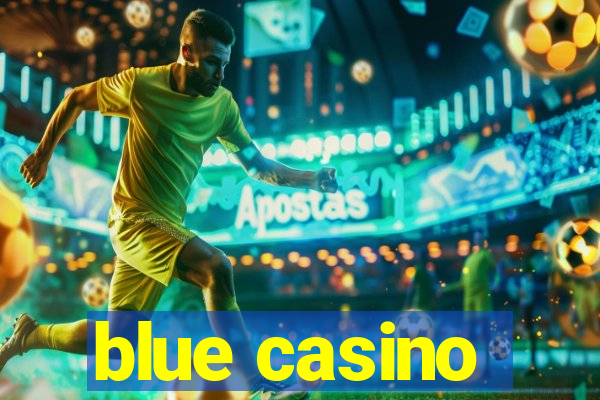 blue casino