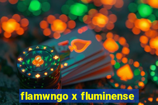 flamwngo x fluminense