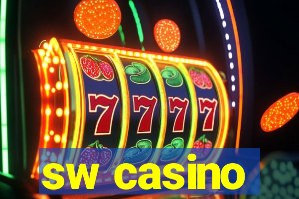 sw casino