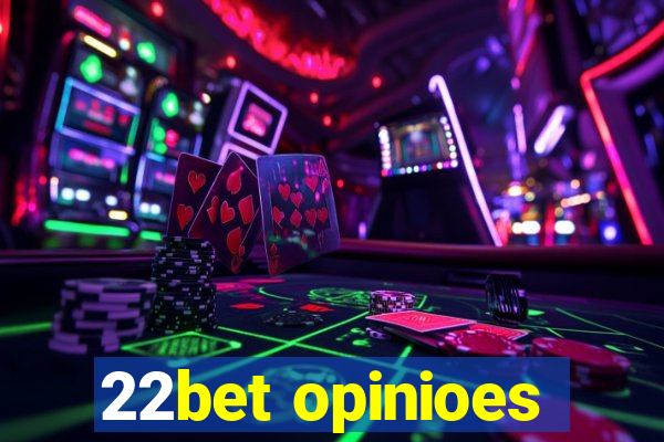 22bet opinioes