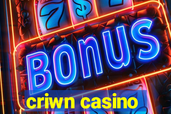 criwn casino