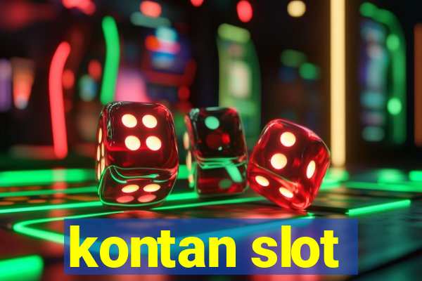 kontan slot