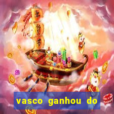 vasco ganhou do real madrid