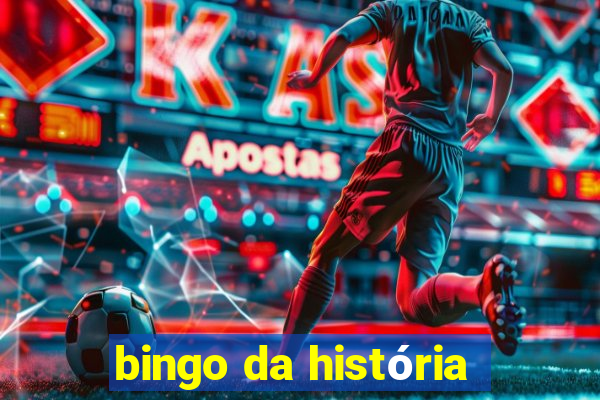 bingo da história