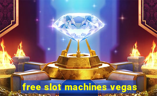 free slot machines vegas