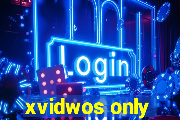 xvidwos only