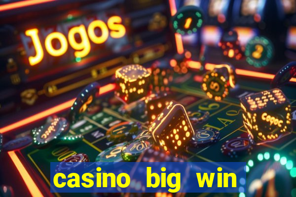 casino big win slots 777