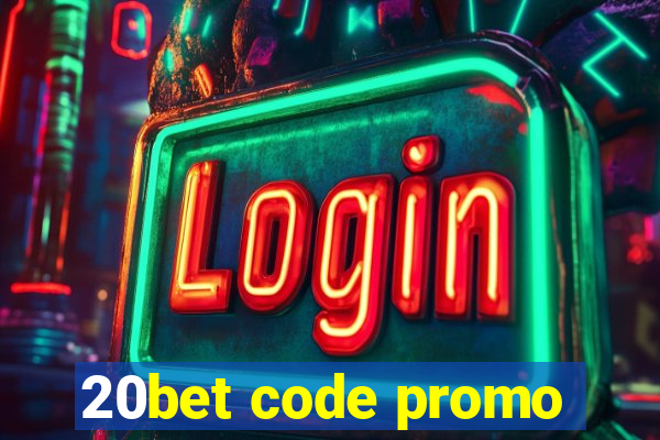 20bet code promo