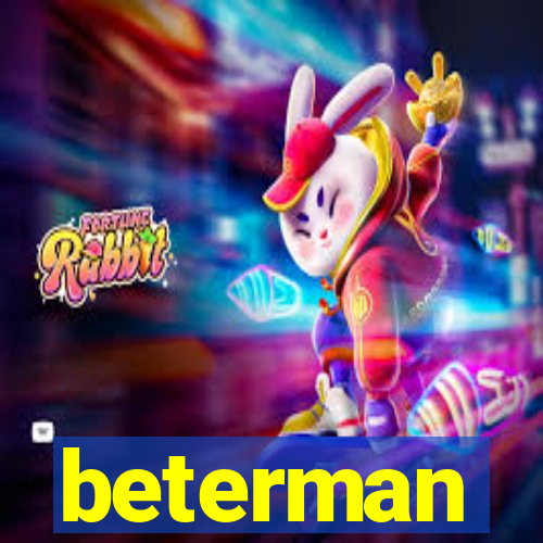 beterman