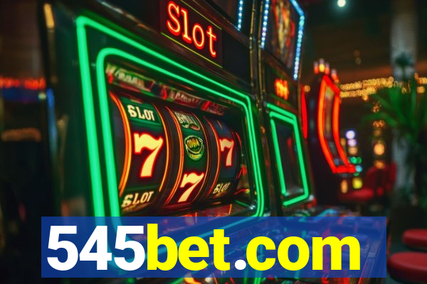 545bet.com