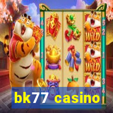 bk77 casino