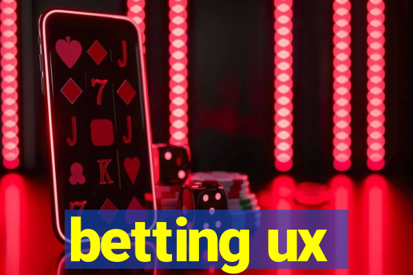 betting ux