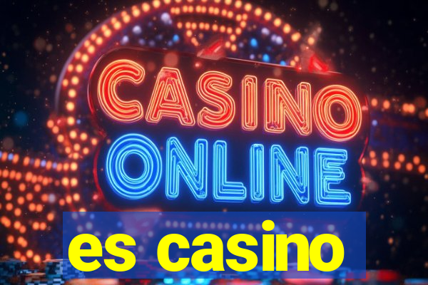 es casino