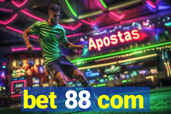 bet 88 com