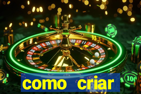 como criar plataforma de jogos slots