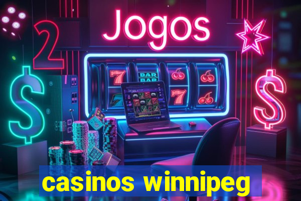 casinos winnipeg