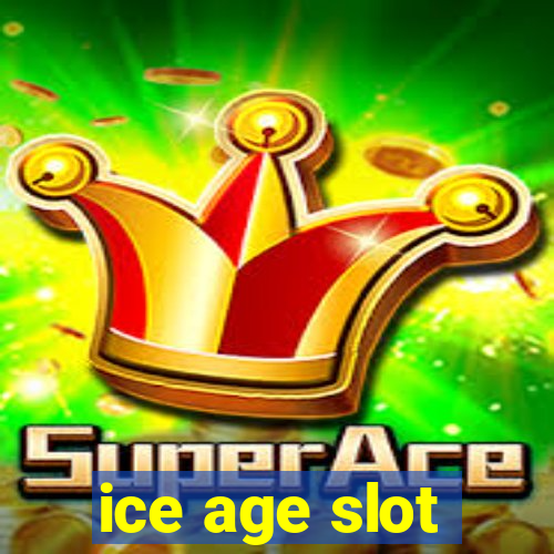 ice age slot