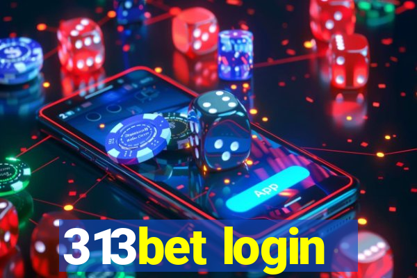 313bet login