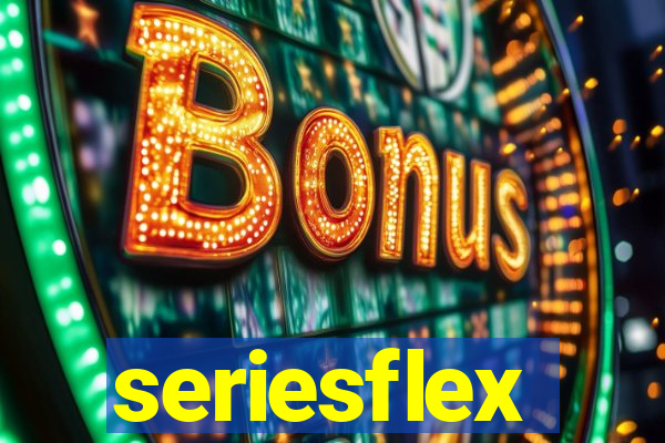 seriesflex