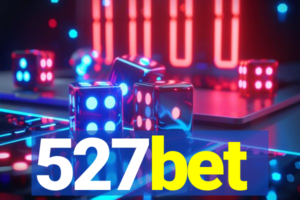 527bet