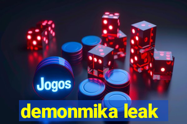 demonmika leak