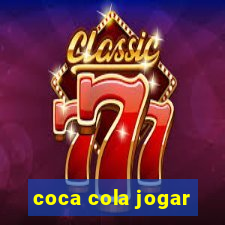 coca cola jogar