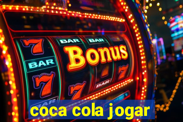 coca cola jogar