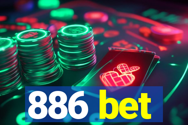 886 bet