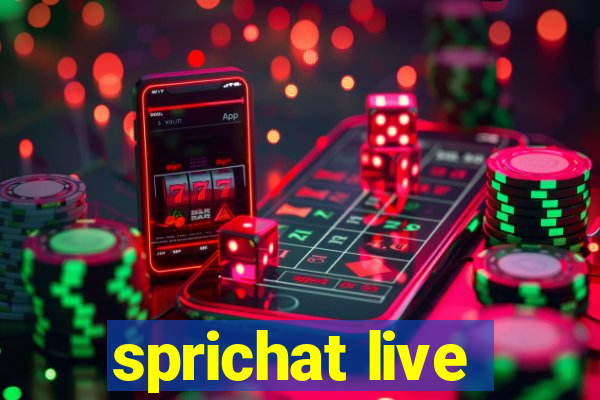 sprichat live