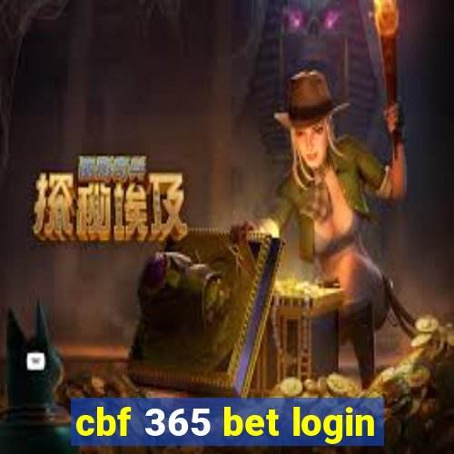 cbf 365 bet login