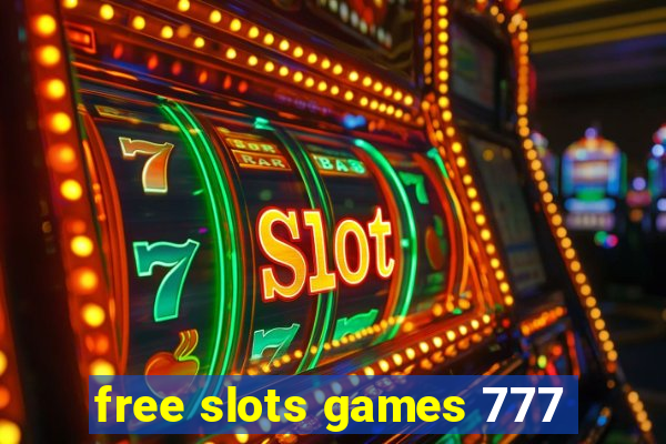 free slots games 777