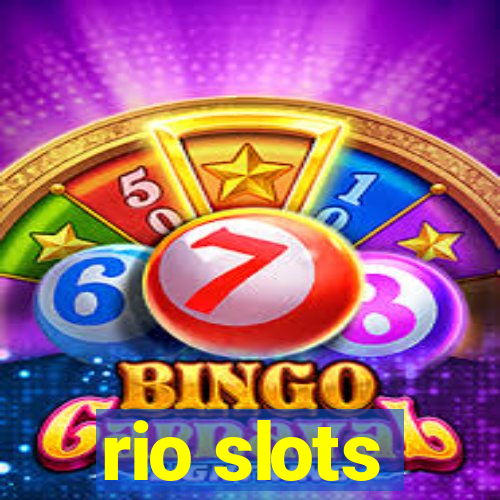 rio slots