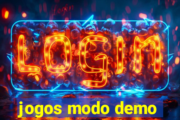 jogos modo demo