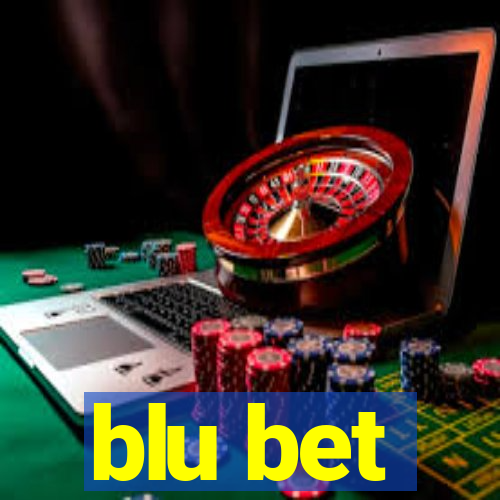 blu bet