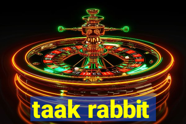 taak rabbit