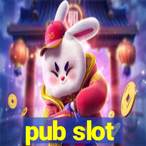 pub slot