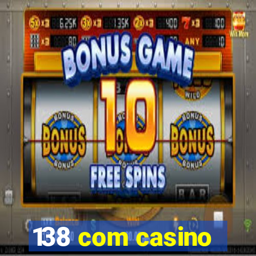 138 com casino