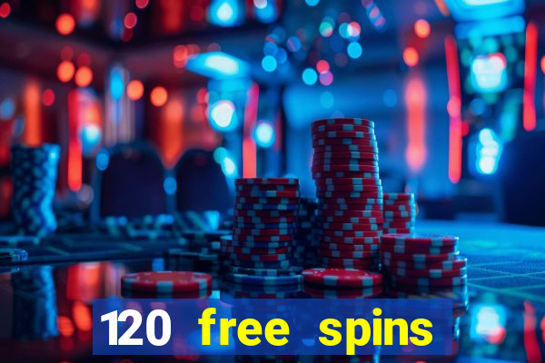 120 free spins online casino real money