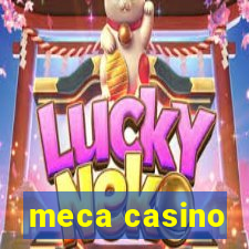 meca casino