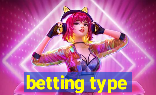 betting type