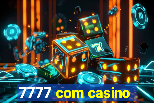 7777 com casino