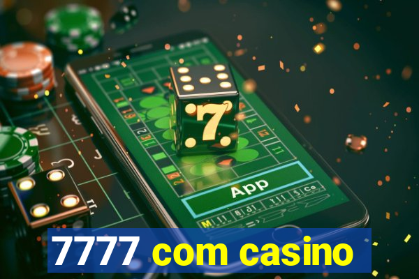 7777 com casino