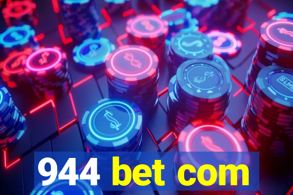 944 bet com