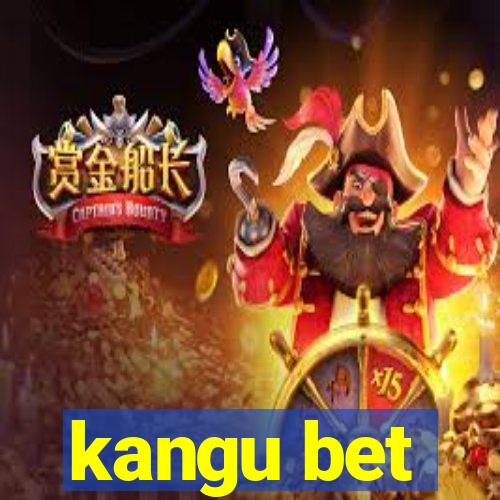 kangu bet