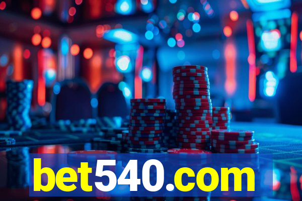 bet540.com