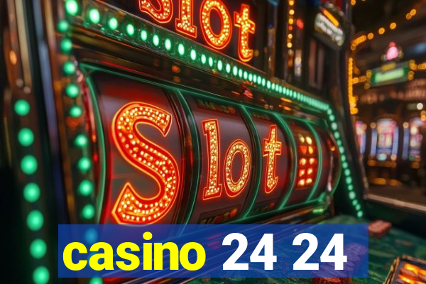 casino 24 24