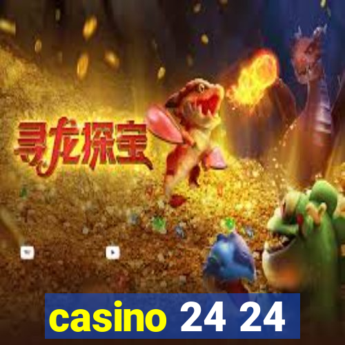 casino 24 24