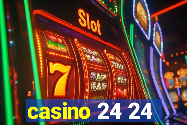 casino 24 24