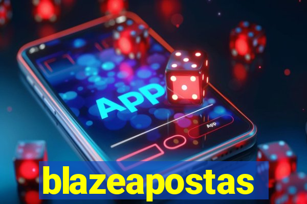 blazeapostas