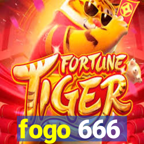 fogo 666